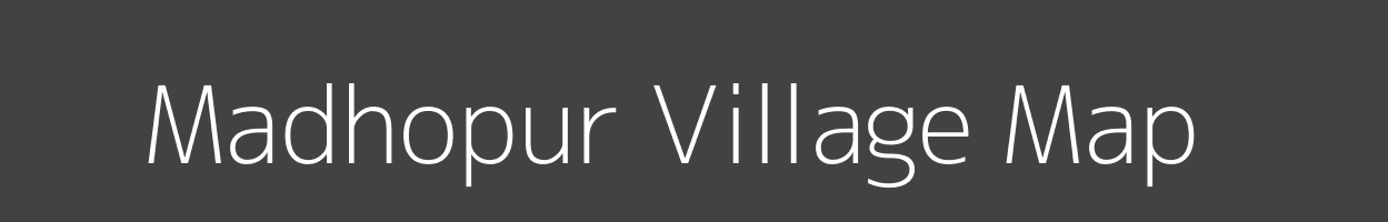 Map of Madhopur Village in Bihar Image