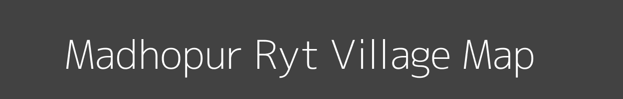 Map of Madhopur Ryt Village in Madhya Pradesh Image