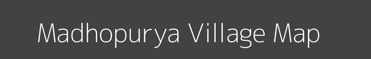 Map of Madhopurya Village in Rajasthan Image