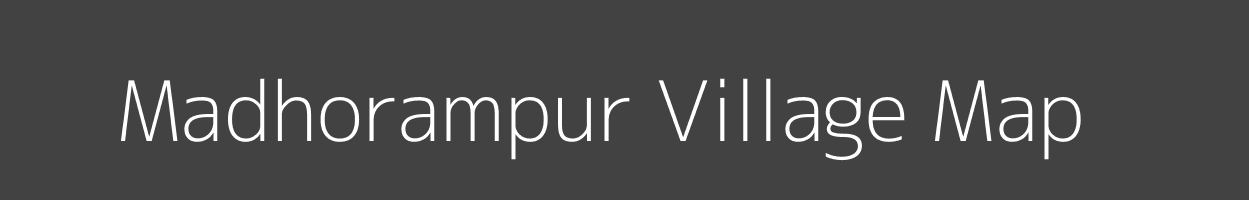 Map of Madhorampur Village in Bihar Image