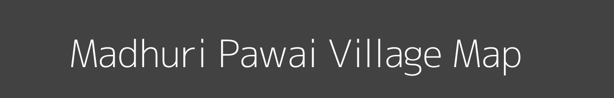 Map of Madhuri Pawai Village in Madhya Pradesh Image