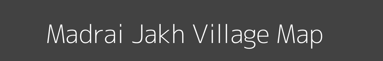 Map of Madrai Jakh Village in Uttar Pradesh Image