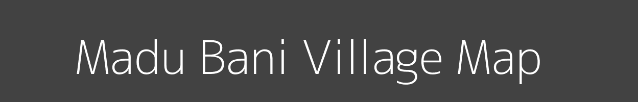 Map of Madu Bani Village in Uttar Pradesh Image