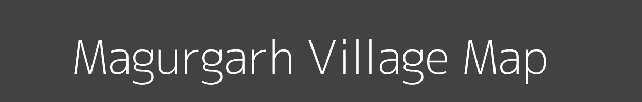 Map of Magurgarh Village in Bihar Image