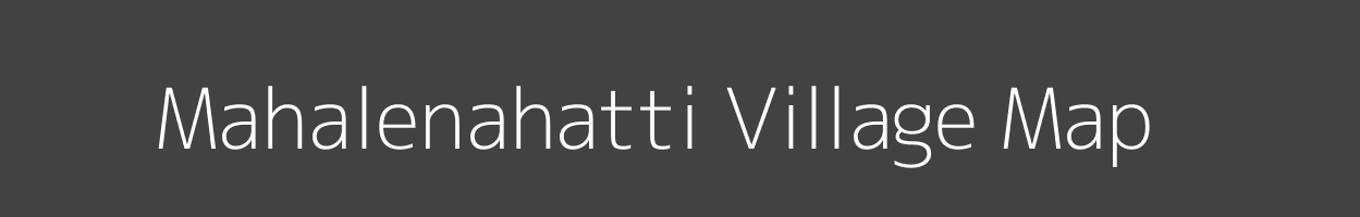 Map of Mahalenahatti Village in Karnataka Image