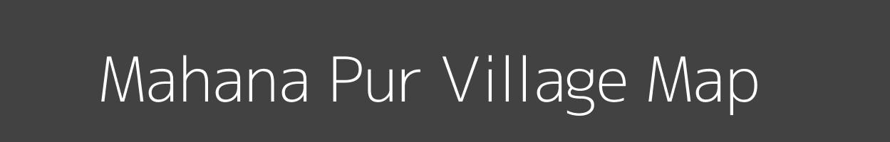 Map of Mahana Pur Village in Odisha Image