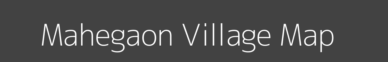 Map of Mahegaon Village in Maharashtra Image