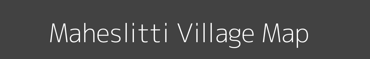 Map of Maheslitti Village in Bihar Image