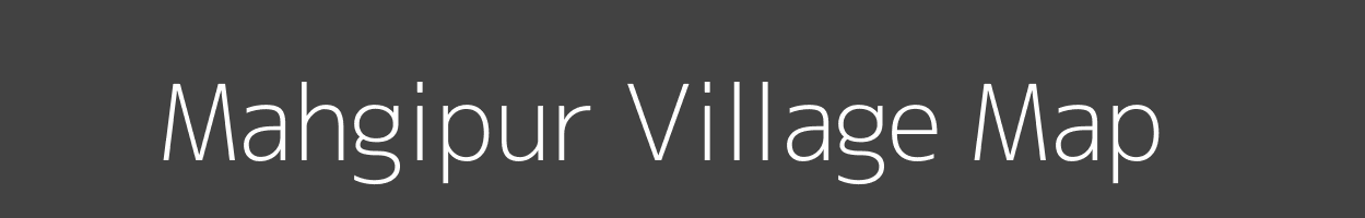 Map of Mahgipur Village in Uttar Pradesh Image