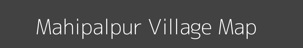 Map of Mahipalpur Village in Uttar Pradesh Image