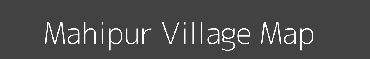 Map of Mahipur Village in Bihar Image