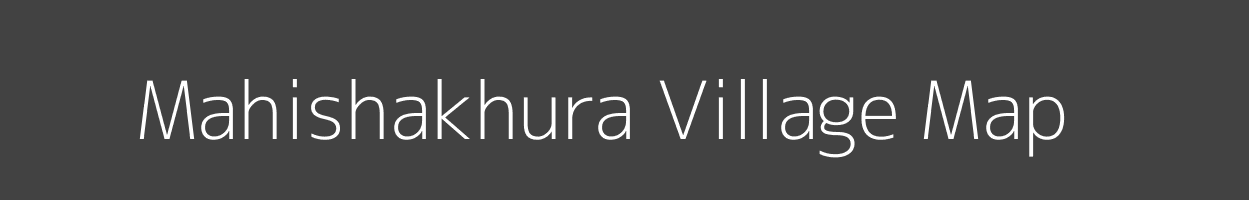 Map of Mahishakhura Village in Jharkhand Image