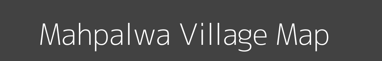 Map of Mahpalwa Village in Bihar Image