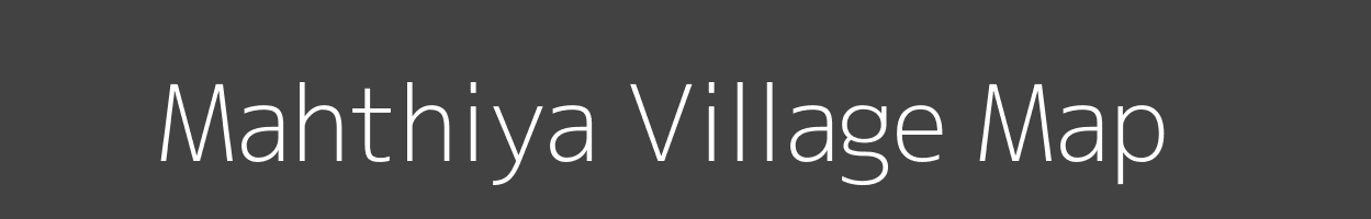 Map of Mahthiya Village in Uttar Pradesh Image