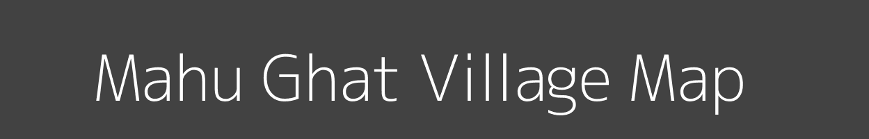 Map of Mahu Ghat Village in Uttar Pradesh Image