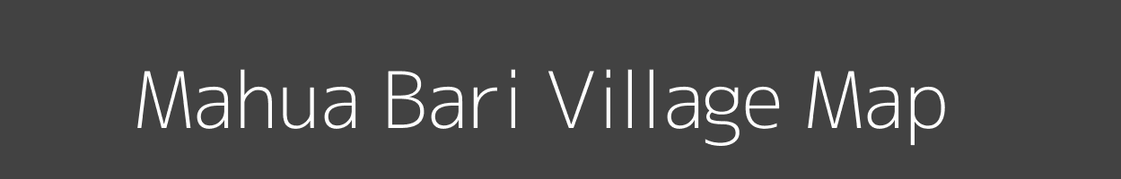 Map of Mahua Bari Village in Uttar Pradesh Image