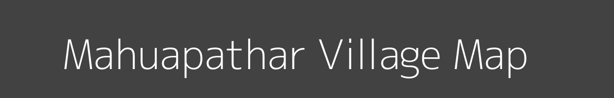 Map of Mahuapathar Village in Jharkhand Image