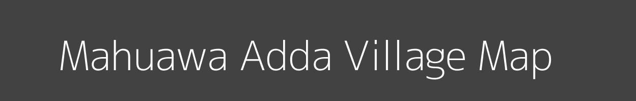 Map of Mahuawa Adda Village in Uttar Pradesh Image