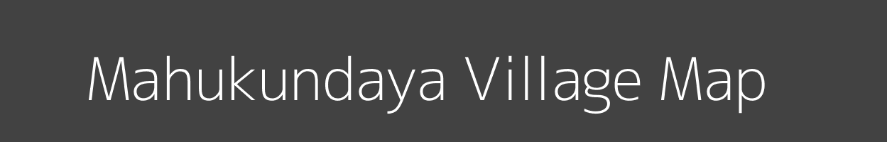 Map of Mahukundaya Village in Madhya Pradesh Image