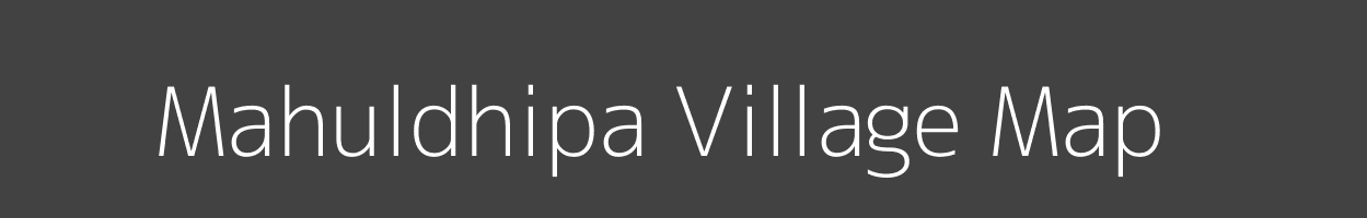 Map of Mahuldhipa Village in Odisha Image