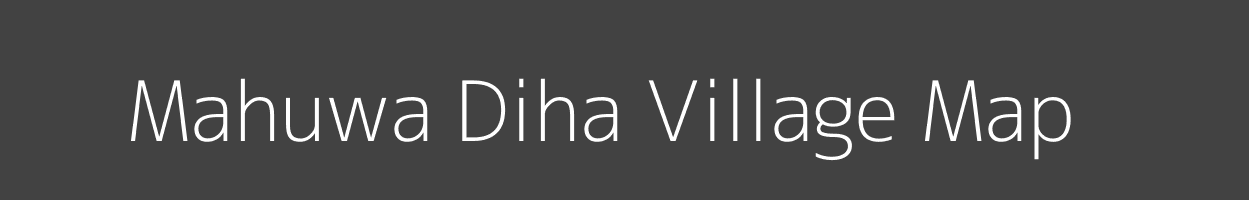 Map of Mahuwa Diha Village in Uttar Pradesh Image