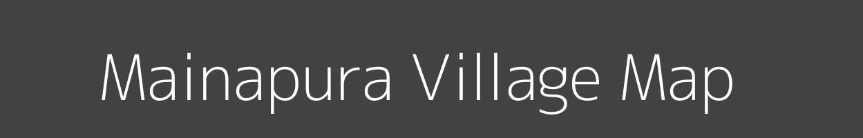 Map of Mainapura Village in Madhya Pradesh Image