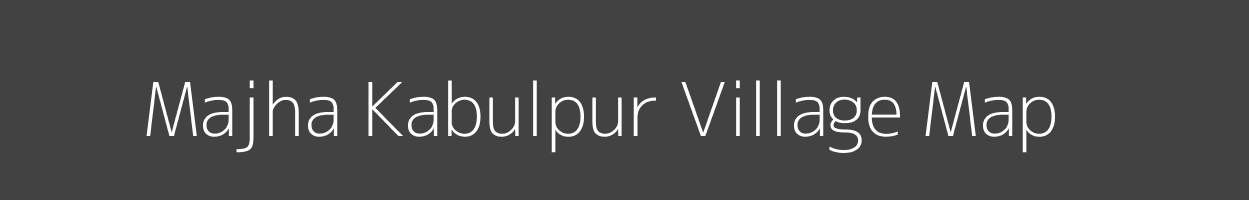 Map of Majha Kabulpur Village in Uttar Pradesh Image