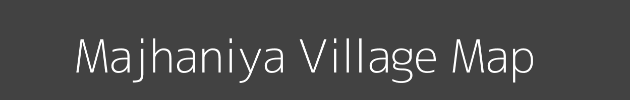 Map of Majhaniya Village in Madhya Pradesh Image