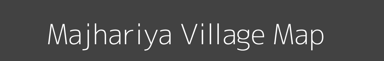 Map of Majhariya Village in Bihar Image