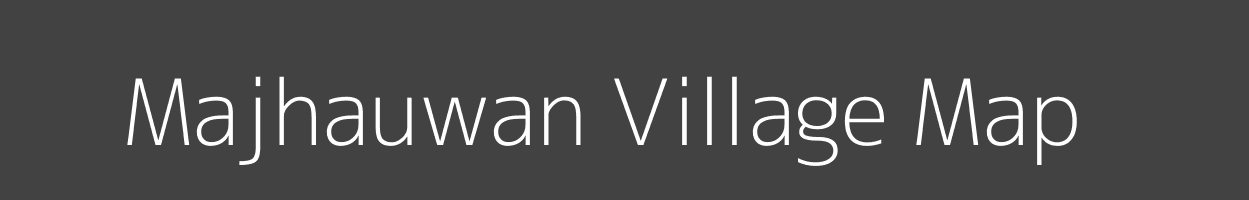 Map of Majhauwan Village in Bihar Image