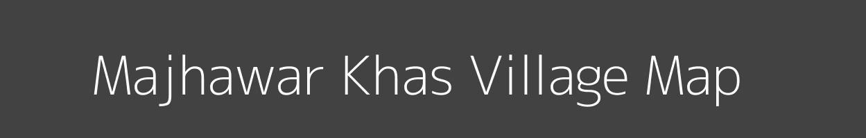 Map of Majhawar Khas Village in Uttar Pradesh Image