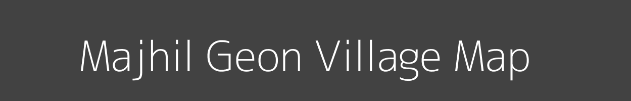 Map of Majhil Geon Village in Uttar Pradesh Image