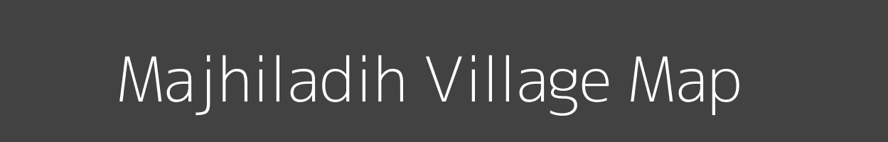 Map of Majhiladih Village in Jharkhand Image