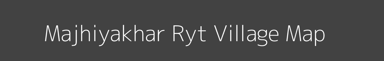 Map of Majhiyakhar Ryt Village in Madhya Pradesh Image