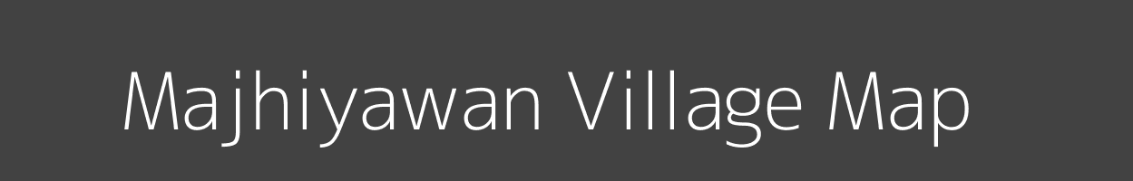 Map of Majhiyawan Village in Bihar Image