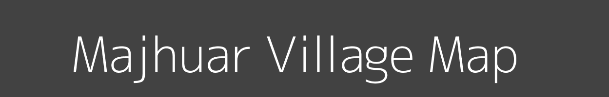 Map of Majhuar Village in Bihar Image