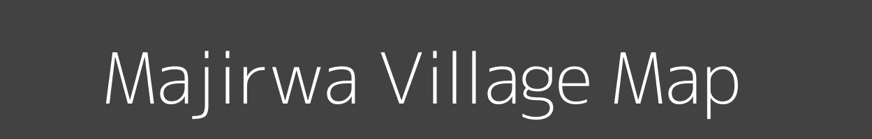 Map of Majirwa Village in Bihar Image