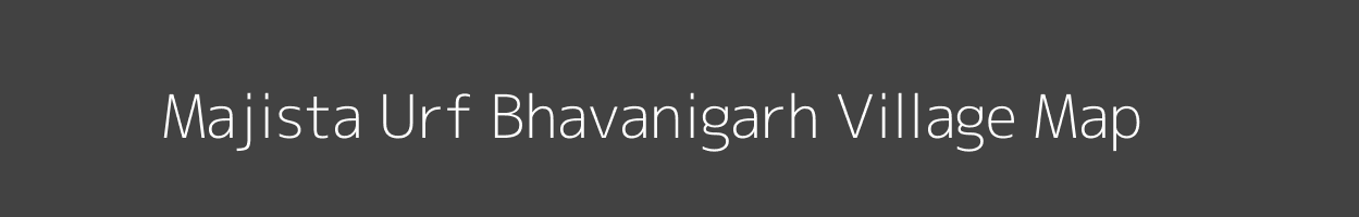 Map of Majista Urf Bhavanigarh Village in Uttar Pradesh Image