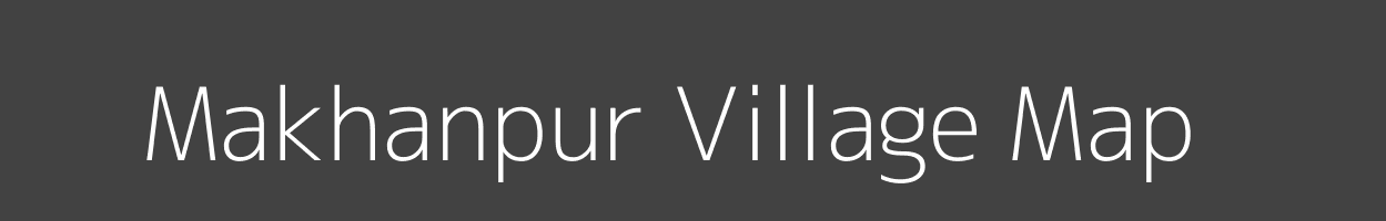 Map of Makhanpur Village in Bihar Image