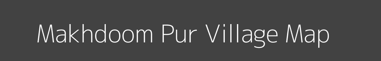 Map of Makhdoom Pur Village in Uttar Pradesh Image