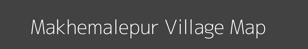 Map of Makhemalepur Village in Uttar Pradesh Image