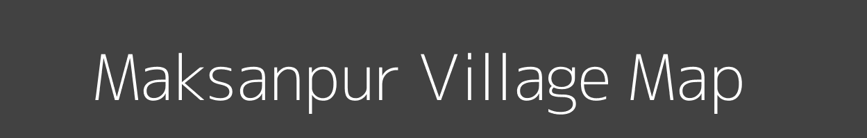 Map of Maksanpur Village in Uttar Pradesh Image