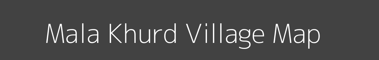 Map of Mala Khurd Village in Madhya Pradesh Image