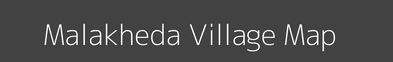 Map of Malakheda Village in Madhya Pradesh Image