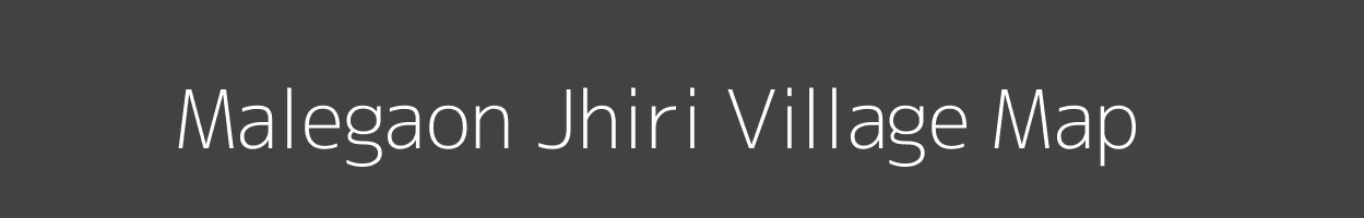 Map of Malegaon Jhiri Village in Madhya Pradesh Image