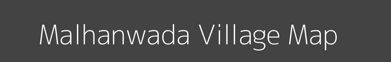 Map of Malhanwada Village in Madhya Pradesh Image