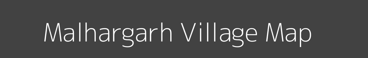 Map of Malhargarh Village in Madhya Pradesh Image