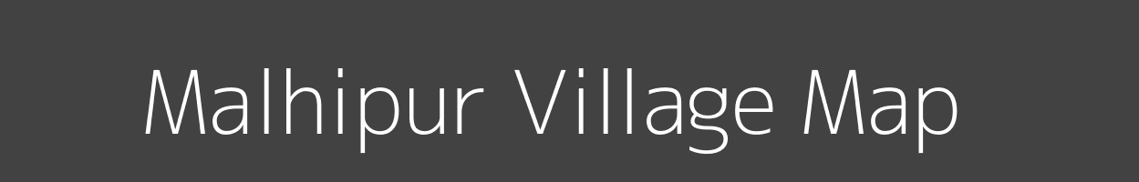 Map of Malhipur Village in Bihar Image