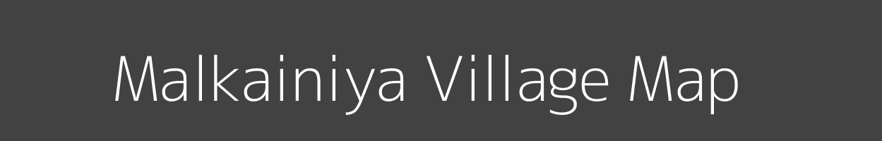 Map of Malkainiya Village in Uttar Pradesh Image