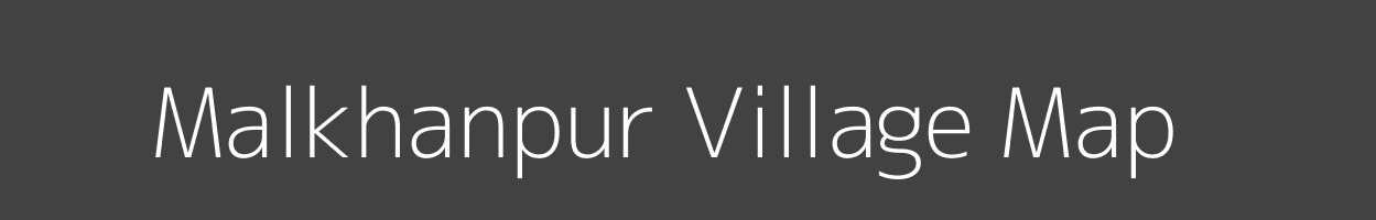 Map of Malkhanpur Village in Uttar Pradesh Image